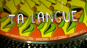 VIDEO TANGRAM - La langue
